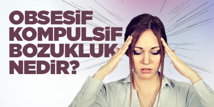 okb-obsesif-kompulsif-bozukluk